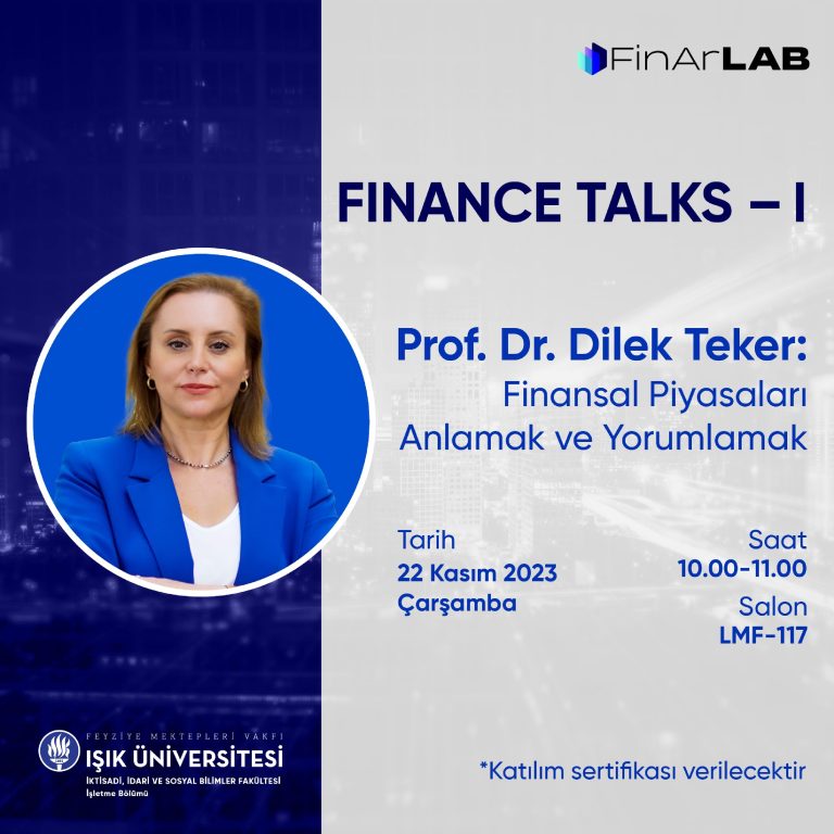 Finance Talks 1 – Finansal Piyasaları Anlamak ve Yorumlamak 